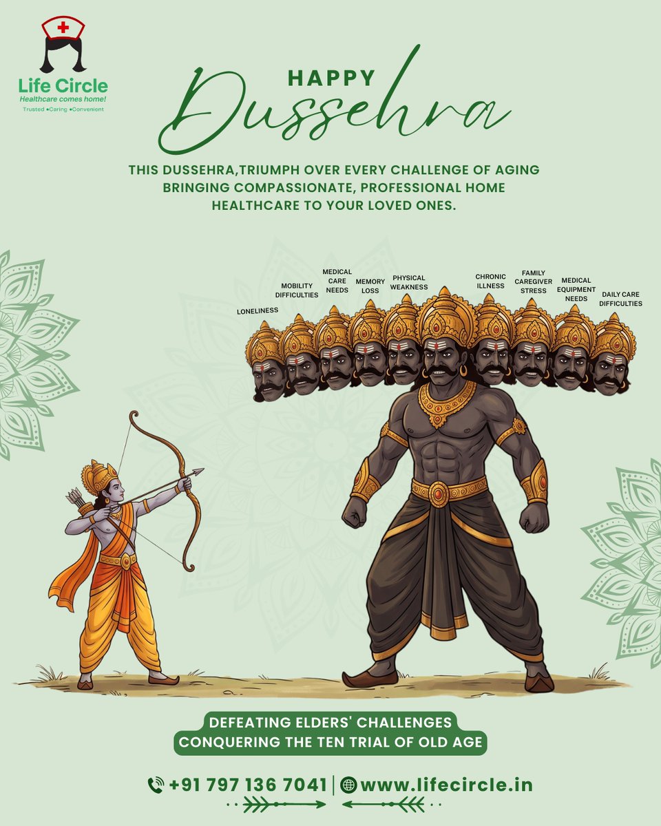LifeCircleSrSer's tweet photo. 🏹 This Dussehra, Let’s Defeat the 10 Challenges of Ageing!💚
✨ Happy Dussehra from Life Circle Health Services!
#HappyDussehra #LifeCircle #ElderCare #HomeHealthcare https://t.co/Bkxnn5fu94