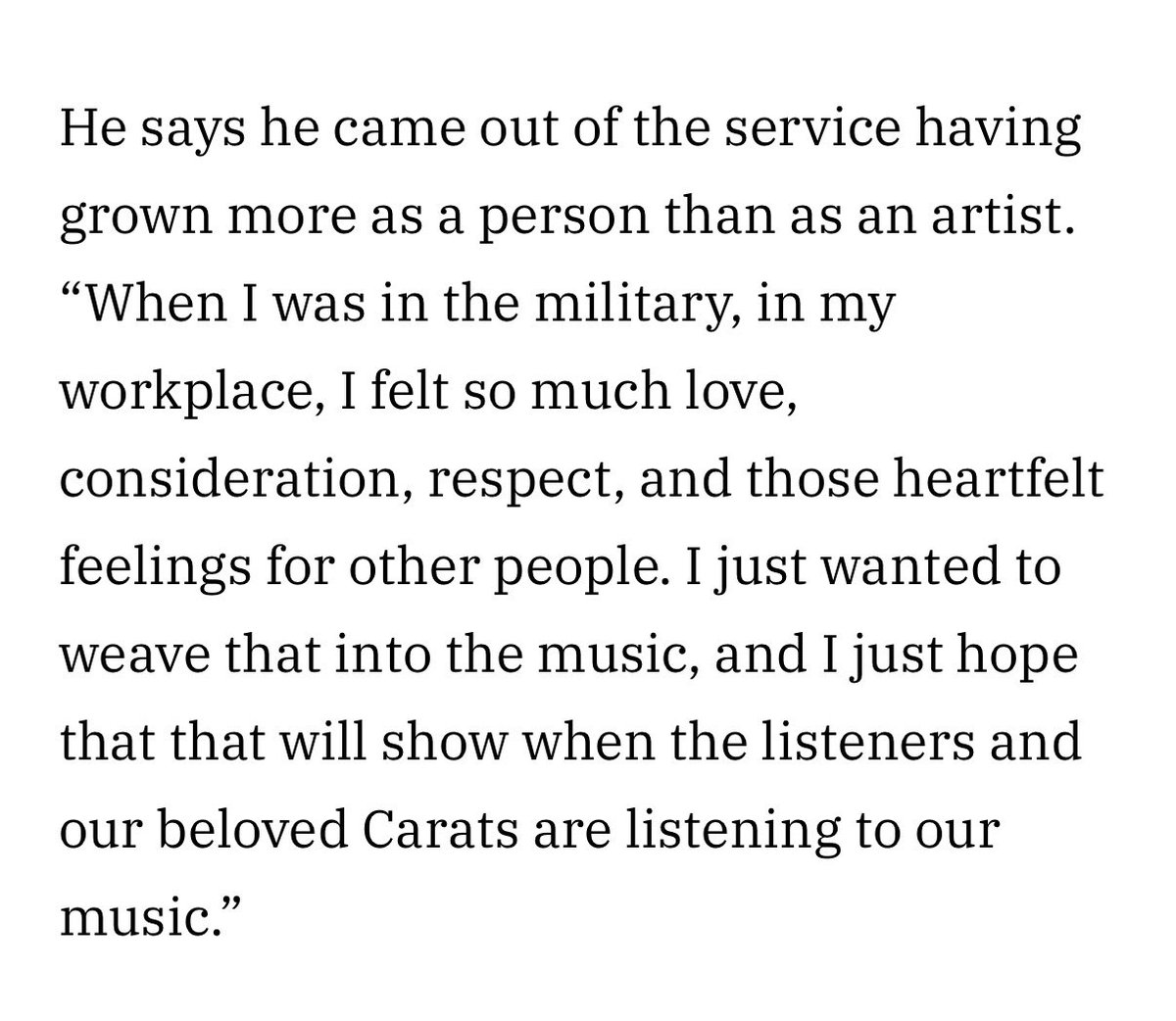 minghaocheoI_'s tweet photo. 😇 When I was in the military, in my workplace, I felt so much love, consideration, respect, and those heartfelt feelings for other people. I just wanted to weave that into the music, and I just hope that that will show when the listeners and our beloved Carats are listening to our music.

aww jeonghan 🥹🥹🥹