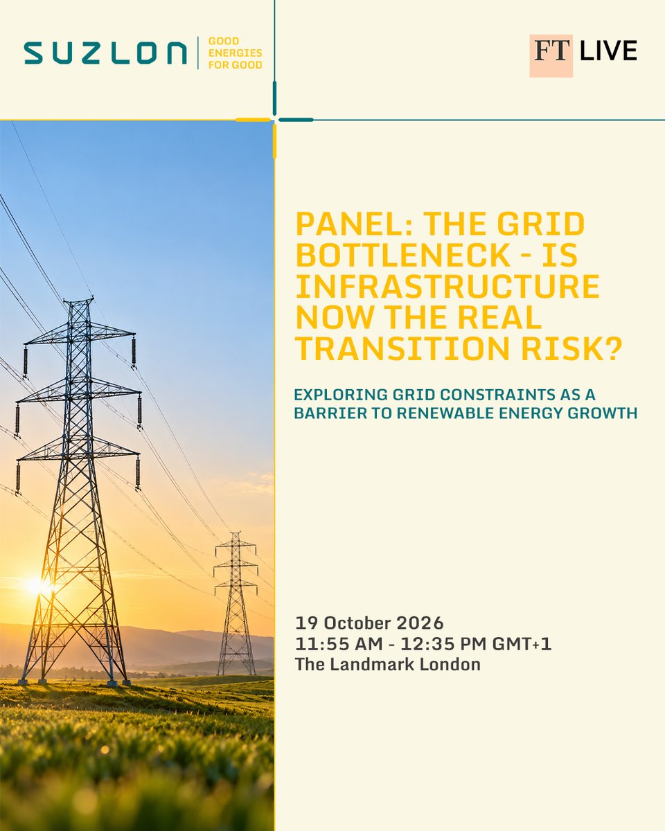 Suzlon's tweet photo. As renewable energy deployment accelerates worldwide, grid infrastructure is emerging as one of the biggest challenges to the energy transition.

This discussion will explore the growing impact of transmission constraints, rising curtailment costs, and the investments needed to build stronger, future-ready power systems that can support the next phase of clean energy growth.

#FTEnergyTransitionSummit #GridInfrastructure #RenewableEnergy