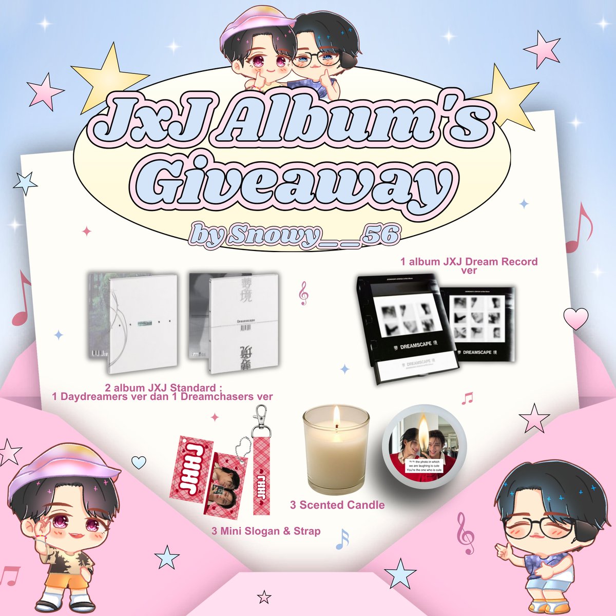 Snowy__56's tweet photo. 🎁 Giveaway JxJ Album's "Dreamscape" 🎁 

Hadiah utk 7 pemenang:
🎁 2 album sealed standard (random ver.)
🎁 1 album sealed dream record ver.
🎁 3 mini slogan strap and scented candle JxJ
🎁 50k untuk 1 orang pemenang 

Rules bisa dilihat di pic 2 dan contoh streaming di pic 3. 

Pemenang aku pilih dgn cara random tapi tetap aku cek jg udah memenuhi rules atau belum ya. Good luck! 💕