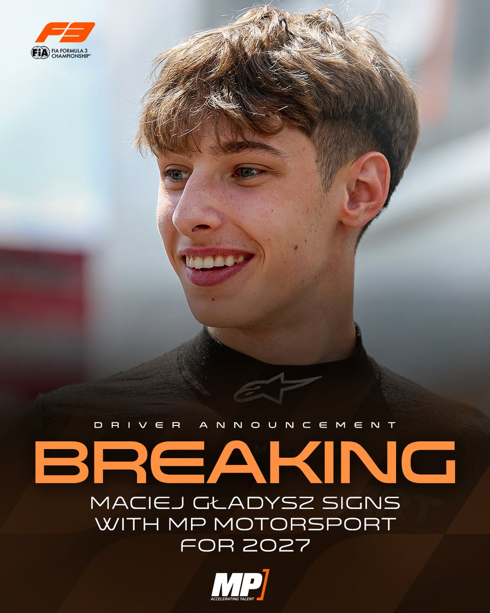 Formula3's tweet photo. BREAKING: Maciej Gladysz will represent the colours of MP Motorsport in 2027 🟠🎨

The Polish star switches to the Dutch outfit for his second F3 campaign 🔀

More info ℹ️🗞️👉 https://t.co/WXFZs1Byt4

#F3 #RoadToF1 https://t.co/7gQoP0hu3h