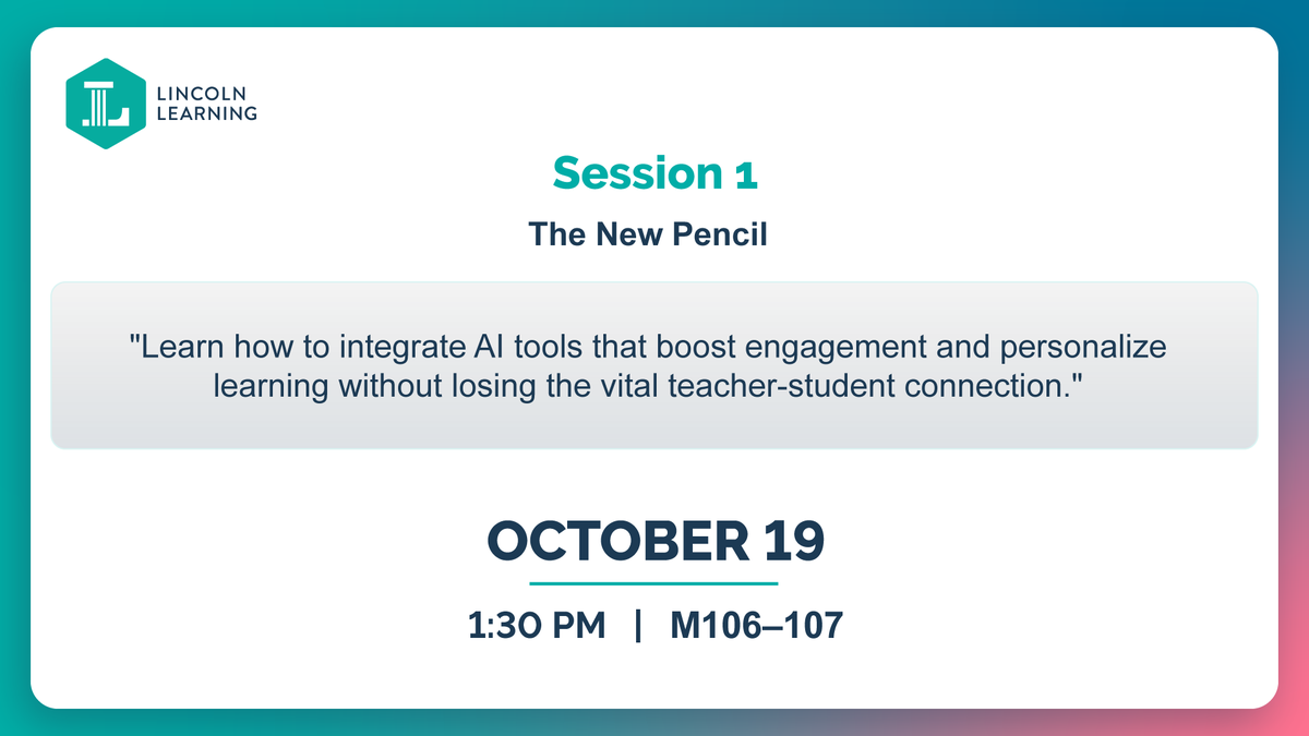 LincolnLearning's tweet photo. Lincoln Learning is bringing two sessions to DLAC Ignite on Monday, October 19!

🎤 The New Pencil | 1:30 PM | M106–107
🎤 Measuring What Matters | 3:30 PM | M109

Then visit us at Booth #304 all week.
📍 Atlanta, GA | 📅 October 19–21

#DLACIgnite #DLAC2026 https://t.co/U4YRcFFuoD