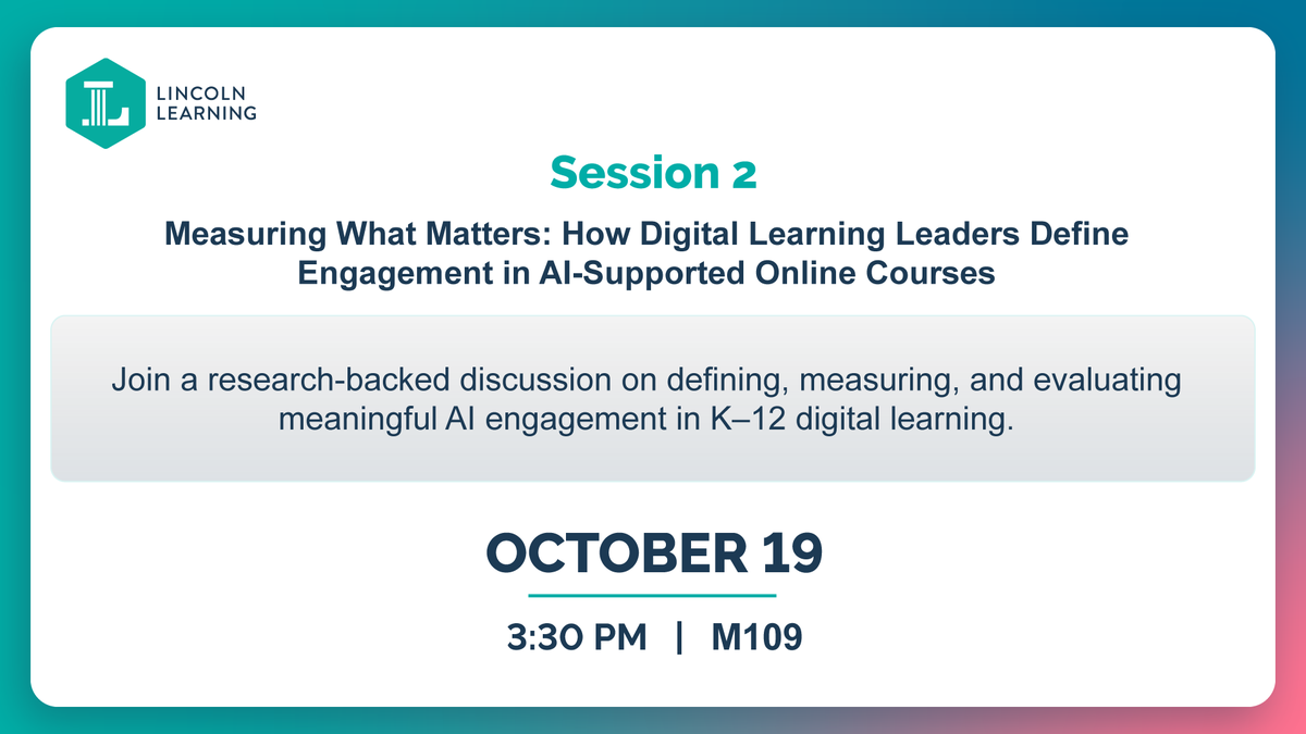 LincolnLearning's tweet photo. Lincoln Learning is bringing two sessions to DLAC Ignite on Monday, October 19!

🎤 The New Pencil | 1:30 PM | M106–107
🎤 Measuring What Matters | 3:30 PM | M109

Then visit us at Booth #304 all week.
📍 Atlanta, GA | 📅 October 19–21

#DLACIgnite #DLAC2026 https://t.co/U4YRcFFuoD