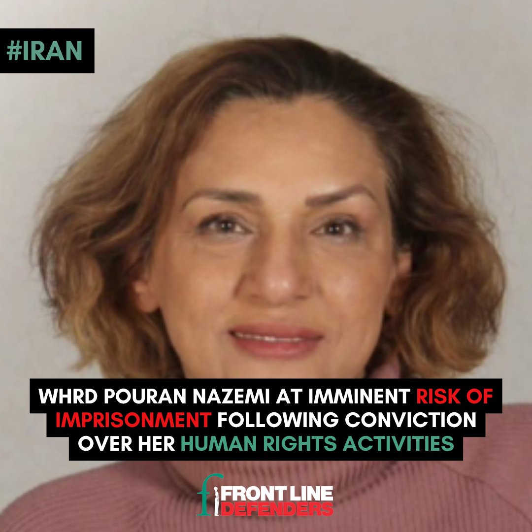 FrontLineHRD's tweet photo. 📍IRAN

🚨WHRD Pouran Nazemi faces imminent risk of imprisonment after an appeal against her prison sentences may not have been registered.

FLD believes her conviction is linked to her peaceful human rights work and calls for the convictions and sentences against her to be dropped.

🔗https://t.co/izROczcWke