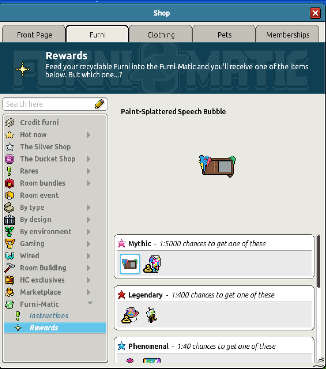 iPhoneX10X's tweet photo. The Furni-Matic is now live on #Habbo!

What are your thoughts on the 1:5000 chances?

@Habbo https://t.co/OZSt7RTdmn