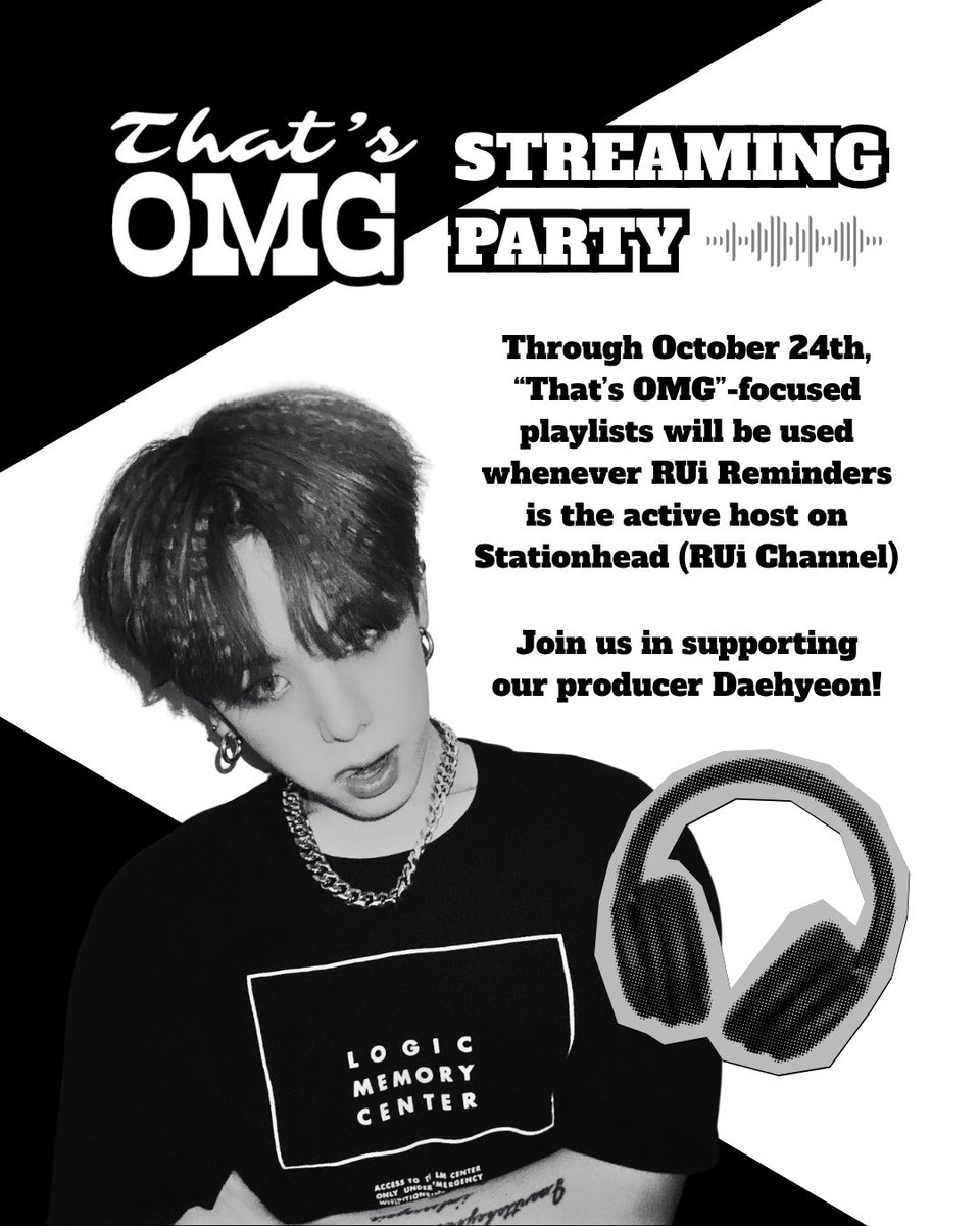 RUiReminders's tweet photo. [📢] "That's OMG" Streaming Party 🆘🎶

"That's OMG" is out now! 😱 Let's celebrate Daehyeon's work together! 🎉

📻 https://t.co/atqwhwhN0m

#위아이 #WEi #장대현 #JANGDAEHYEON #이븐 #EVNNE #onournoise @WEi__Official @WEi__Member https://t.co/en5B54YBkP