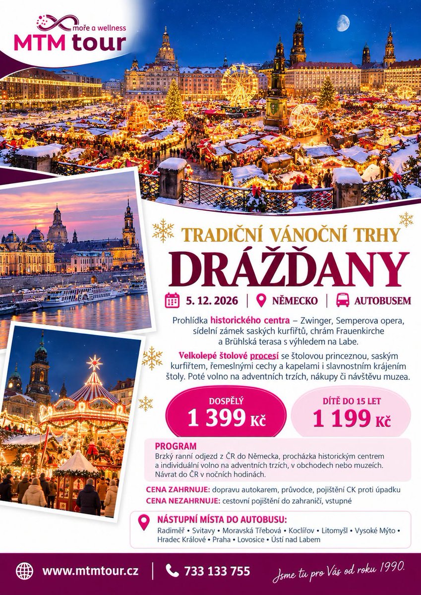 mtm_tour's tweet photo. 🎄 Adventní Drážďany se štolovým průvodem, ochutnávkou tradiční štoly, barokními památkami a kouzelnými vánočními trhy! ✨
🗓️ 5. 12. 2026 | 🚌 1denní zájezd s MTM TOUR
🎁 Užijte si adventní atmosféru naplno! Více informací: https://t.co/Qfo5u7QLJ9
#Drazdany #AdventniTrhy #MTMtour https://t.co/CPX1rkChhC