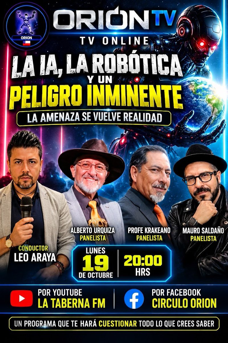 circuloORION's tweet photo. Te esperamos hoy lunes 19 de octubre en Orión TV con el tema más impactante de nuestros días..."La IA, la Robótica y un Peligro Inminente". 20 hrs x Youtube La Taberna FM Radio. #IA #InteligenciaArtificial #Robotica #Peligro #Robot #preciosa #sanmiguel #rojasvade #tuvieron4 https://t.co/2RtW9GLOKV