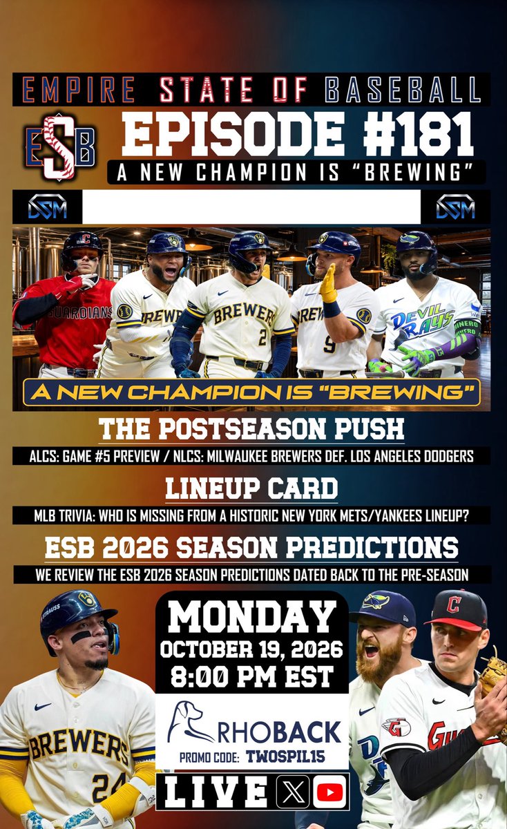 ESBPodcast's tweet photo. 🎙️⚾️ EPISODE #181 ⚾️🎙️

⬇️ @RHOBACK RUNDOWN ⬇️
🍾 The Postseason Push
🧩 Lineup Card
🔮 ESB 2026 Season Predictions (Review)

⬇️ JOIN US LIVE AT 8:00 PM EST ⬇️
https://t.co/1atd4o3KLt

#MLB #Baseball #Beisbol 
#Sports #Postseason https://t.co/wf8feF0MZn
