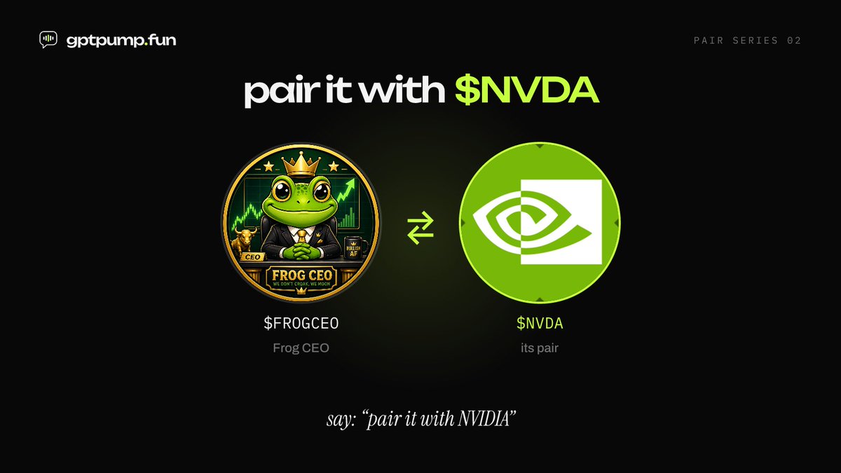gptpumpfun's tweet photo. pair series 02: $FROGCEO ⇄ $NVDA

"pair it with NVIDIA". that's the whole setup. https://t.co/NUqfG7G9Gd