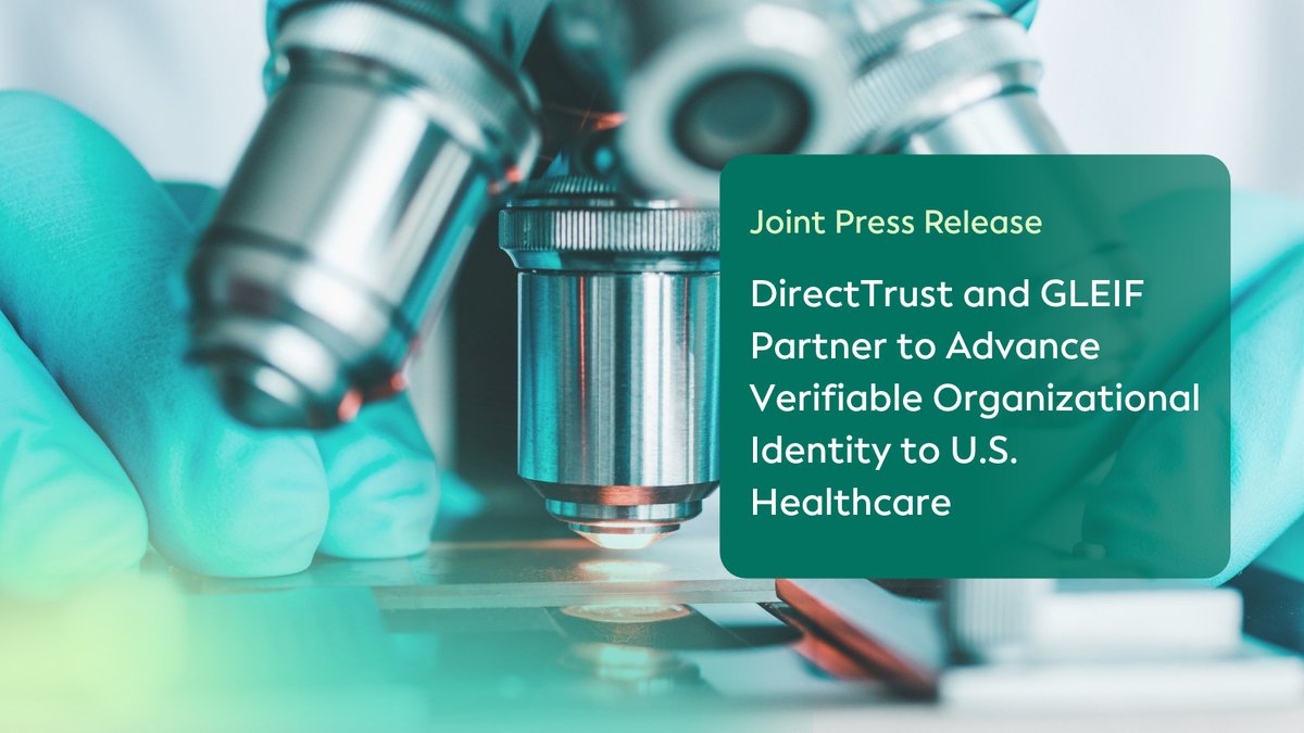 GLEIF's tweet photo. 📢 New Joint Press Release!

GLEIF and @DirectTrustorg are collaborating to advance verifiable organizational identity in U.S. #Healthcare, strengthening trust and transparency in data exchanges among providers, payers, pharmacies, and technology vendors. #DigitalIdentity

Together, we are developing a new Qualification Agent model to support broader adoption of the verifiable LEI (#vLEI).

Read more: https://t.co/nIfulaT5Z6