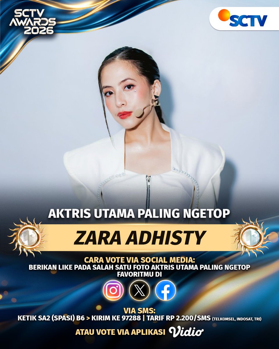 SCTV's tweet photo. Yuk, dukung ZARA ADHISTY untuk memenangkan kategori AKTRIS UTAMA PALING NGETOP di X dengan cara like foto berikut atau #VoteSA2026 via SMS, Instagram, dan Facebook, atau bisa juga melalui Virtual Gift @vidio

#SCTVAwards2026 #VoteSA https://t.co/zHGjrPhMRV