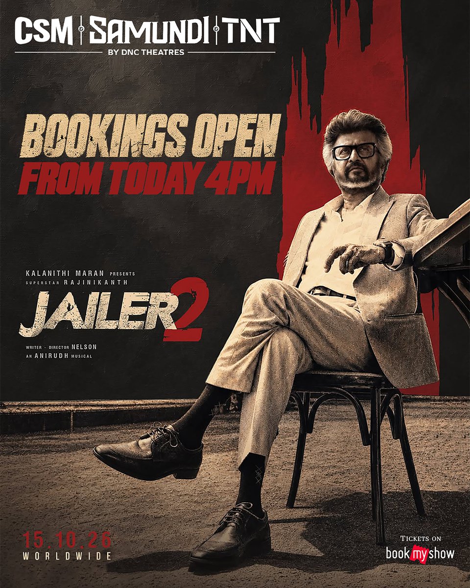dnctheatresoffl's tweet photo. #JAILER2 BOOKINGS OPEN TODAY AT 4 PM🔥

🎬 CSM | SAMUNDI | TNT

Get Ready for the Mass Storm💥 https://t.co/luizSGXfa4