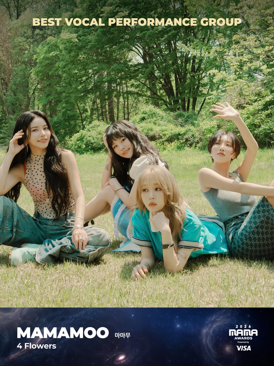 MnetMAMA's tweet photo. [#2026MAMA] BEST VOCAL PERFORMANCE GROUP Nominee | 베스트 보컬 퍼포먼스 그룹 후보

#MAMAMOO #마마무

MOVE THE STARS,
A MUSIC INTERSTELLAR
2026 MAMA AWARDS

2026.11.20-21 (KST)
KYOCERA DOME OSAKA &amp; Mnet Plus

#MAMAAWARDS #2026MAMAAWARDS https://t.co/BOjBtl1QvU