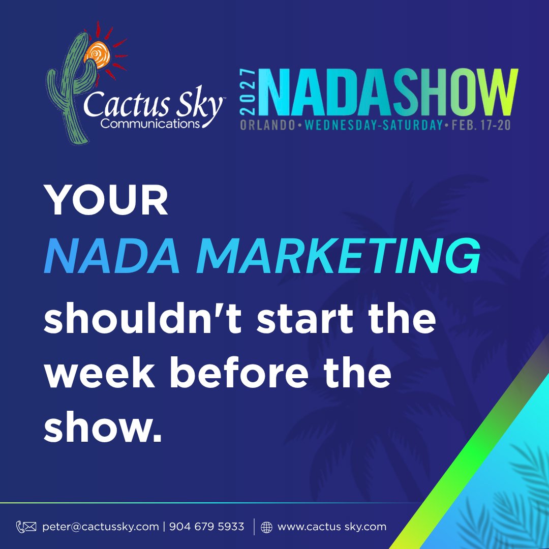 cactussky's tweet photo. Biggest NADA marketing mistake? Starting too late. Start early, build recognition, engage prospects. See How to Start Earlier: https://t.co/okyBySp98A #NADA2027 #NADAMarketing #EventStrategy #CactusSky https://t.co/hXMumOwy1j