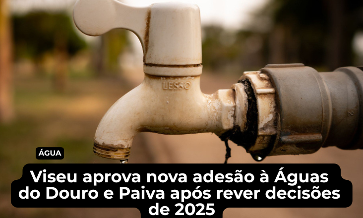 GrupoAboutMedia's tweet photo. 💧 Viseu voltou a aprovar a adesão à Águas do Douro e Paiva , SA, anulando as deliberações de 2025 e recorrendo a uma avaliação técnica e financeira atualizada. 

💻https://t.co/7o2sLge14B

#ambiente #agua #viseu #abastecimentodeagua https://t.co/7ekmI57q07
