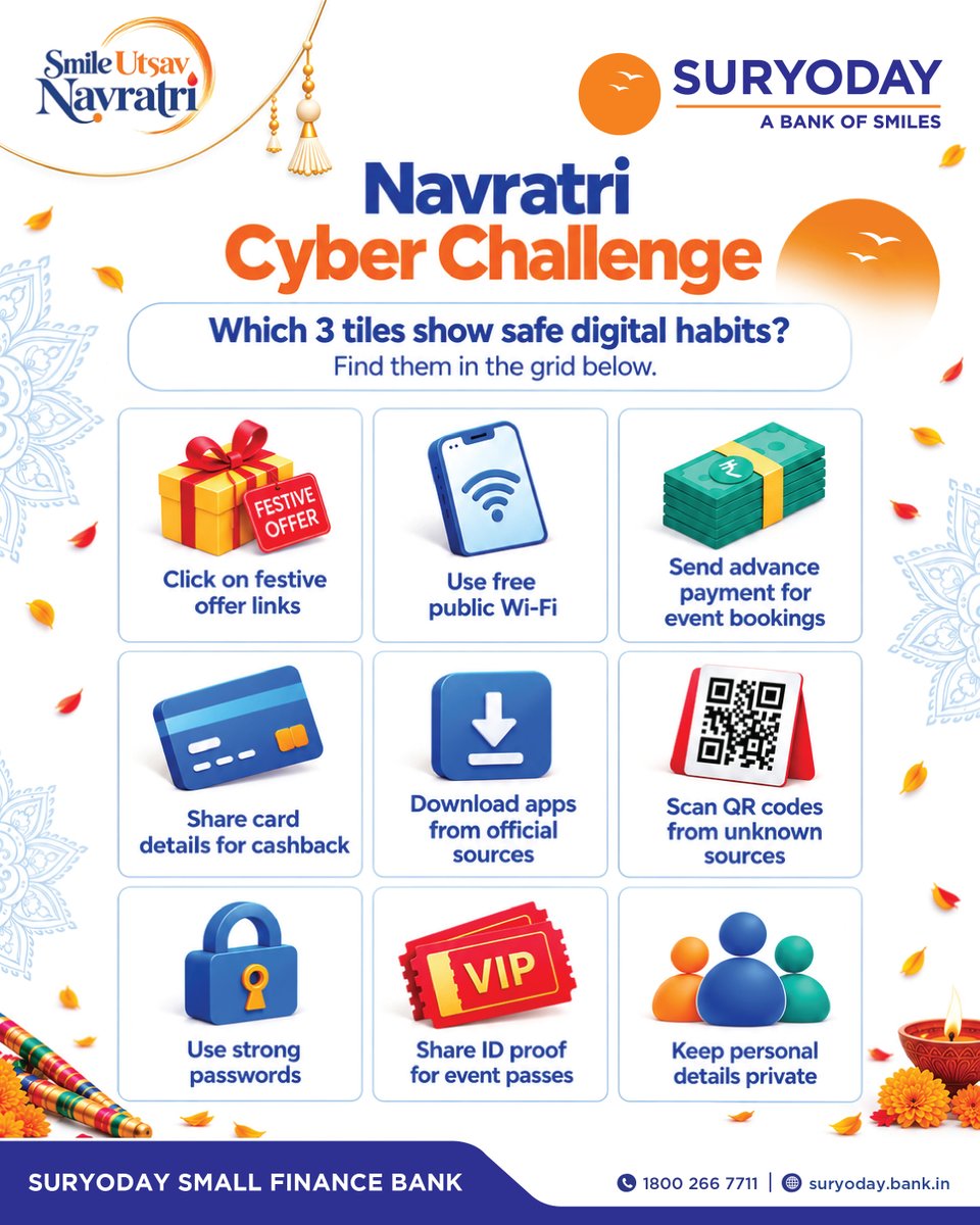 SuryodayBank's tweet photo. This festive season, let white reflect transparency and positive intent in our digital lives. 🛡️ 

Share 3 safe online habits, tag 3+ friends, and join the challenge with #smileutsavfestivechallenge and  #bankofsmiles ✨

#smileutsavnavratri #cyberchallenge #suryodaybank https://t.co/dNitobq9FW