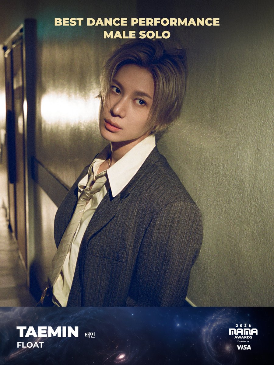 MnetMAMA's tweet photo. [#2026MAMA] BEST DANCE PERFORMANCE MALE SOLO Nominee | 베스트 댄스 퍼포먼스 남자 솔로 후보

#TAEMIN #태민

MOVE THE STARS,
A MUSIC INTERSTELLAR
2026 MAMA AWARDS

2026.11.20-21 (KST)
KYOCERA DOME OSAKA &amp; Mnet Plus

#MAMAAWARDS #2026MAMAAWARDS https://t.co/GWyyZbfbQj
