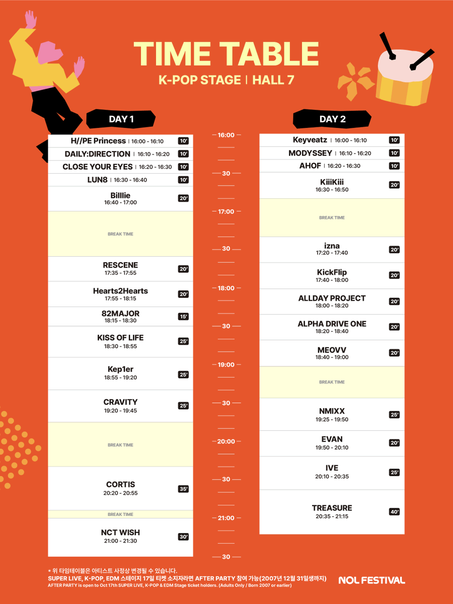 NOLfestival's tweet photo. [ NOL FESTIVAL ⋆ TIMETABLE ⋆ ]

가장 뜨거운 퍼포먼스 속으로.
𝕂-ℙ𝕆ℙ 𝕊𝕋𝔸𝔾𝔼에서 만나요.•♡

19세 이상 관람객 분들은 𝕂-ℙ𝕆ℙ 공연이 끝난 후 𝔼𝔻𝕄 𝕊𝕋𝔸𝔾𝔼로 이동해 AFTER PARTY를 즐길 수 있습니다.ᐟ

𝗡𝗢𝗟 𝗙𝗘𝗦𝗧𝗜𝗩𝗔𝗟
2026.10.17. (SAT) - 2026.10.18. (SUN)
KINTEX Exhibition Center 2

※ 해당 타임테이블은 아티스트 사정상 변경될 수 있습니다.