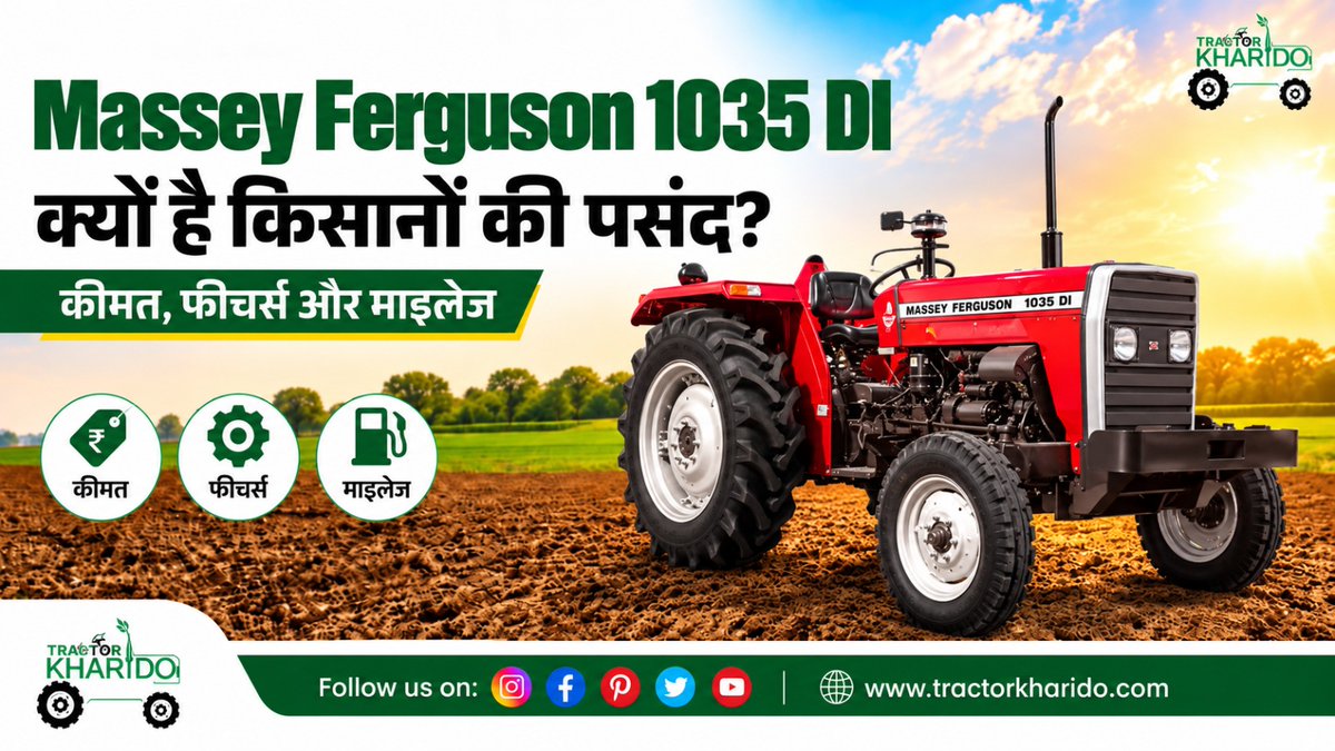 TractorKharido's tweet photo. Massey Ferguson 1035 DI खरीदने से पहले जानें इसकी कीमत, फीचर्स और माइलेज
पूरी जानकारी :https://t.co/Wiu8epCdVk
#MasseyFerguson1035DI #MasseyFerguson #TractorKharido #TractorFeatures #FarmMachinery https://t.co/fX9txr44vr