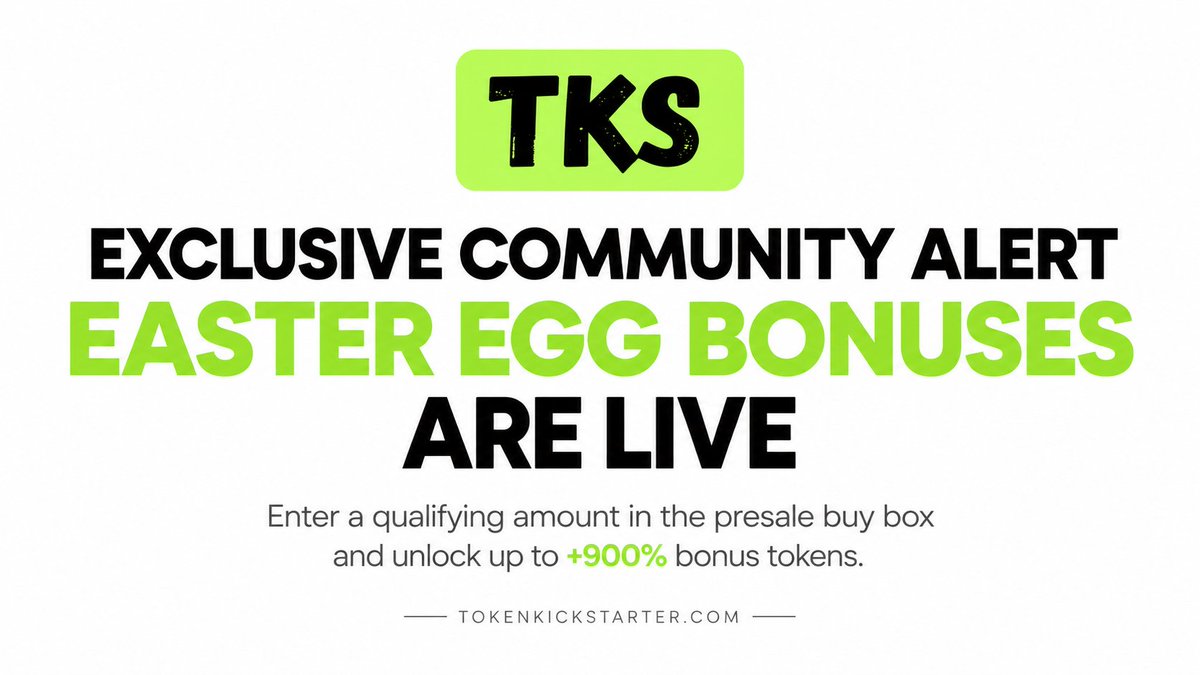 tokenkickstarts's tweet photo. EXCLUSIVE COMMUNITY ALERT: Easter Egg Bonuses are live on the TokenKickstarter presale dashboard. Enter a qualifying amount (e.g. $100–$120 or $200–$300) to unlock up to +900% bonus tokens. One use per tier, first come, first served. https://t.co/8Q763hsDq9 #TKS #Presale https://t.co/mxmod2RsNn
