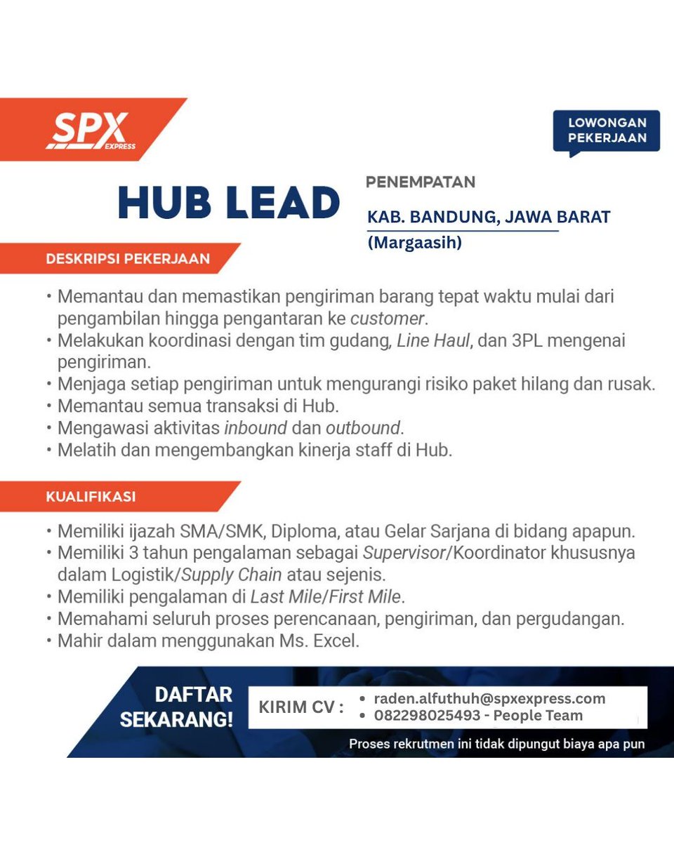 SpillTheJobs's tweet photo. SPX Express adalah salah satu pemain ekspedisi besar di Indonesia dengan jaringan logistik yang terus tumbuh.

Hub Lead @ SPX Express — Margaasih, Kab. Bandung (full-time)

Kerjaannya mengawal operasional hub pengiriman di area tersebut. Butuh orang yang siap kerja lapangan dan paham alur logistik harian.

Tag temanmu yang butuh 👇

#loker #infoloker #HubLead #Logistik #Bandung

Lamar: Kirim CV ke raden.alfuthuh@spxexpress.com dengan subjek Nama_HL_Margaasih.