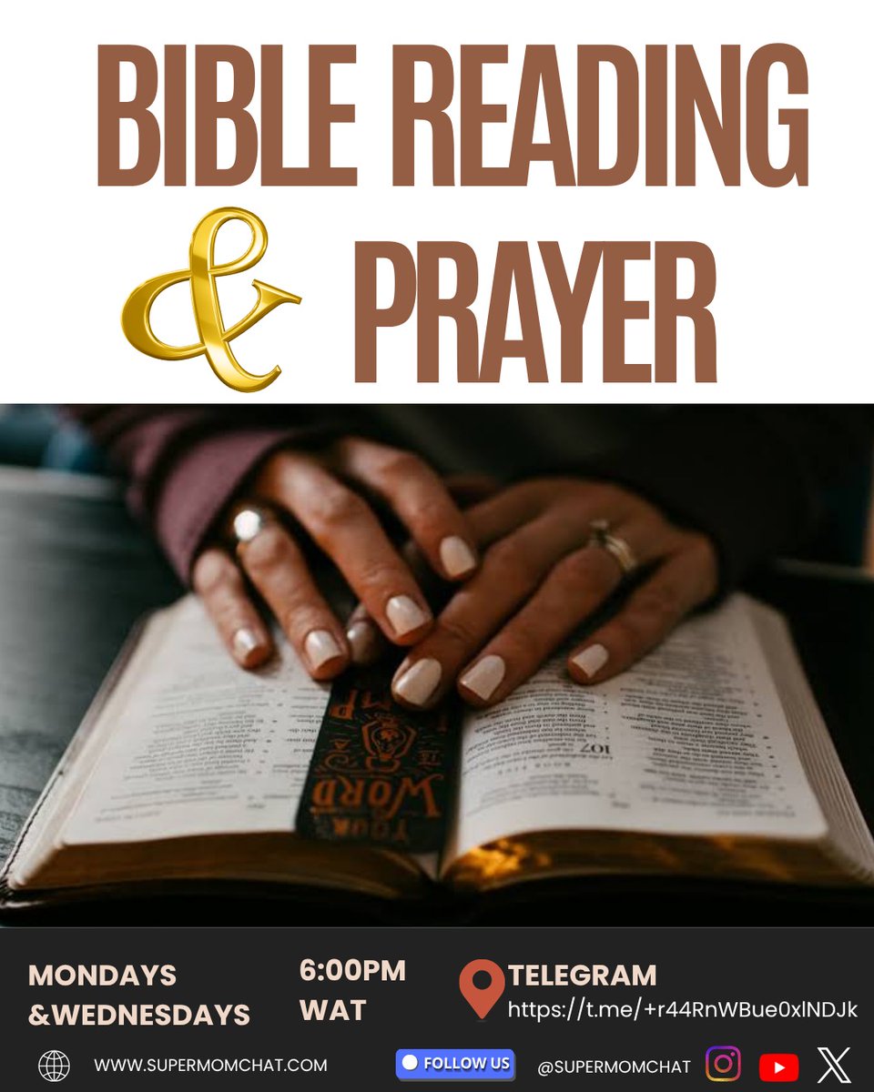 SuperMomChat's tweet photo. Supermoms, there's power in opening the Word & praying together.
Join MomChat for Bible reading and fellowship as we continue reading from 1Samuel 11 GNT
๐
Mondays & Wednesdays
โฐ 6:00 PM WAT
๐ฒ Join us on Telegram:
https://t.co/9CgVzVo28f
#supermomchat #biblereading #prayer https://t.co/XX4BodPC6l