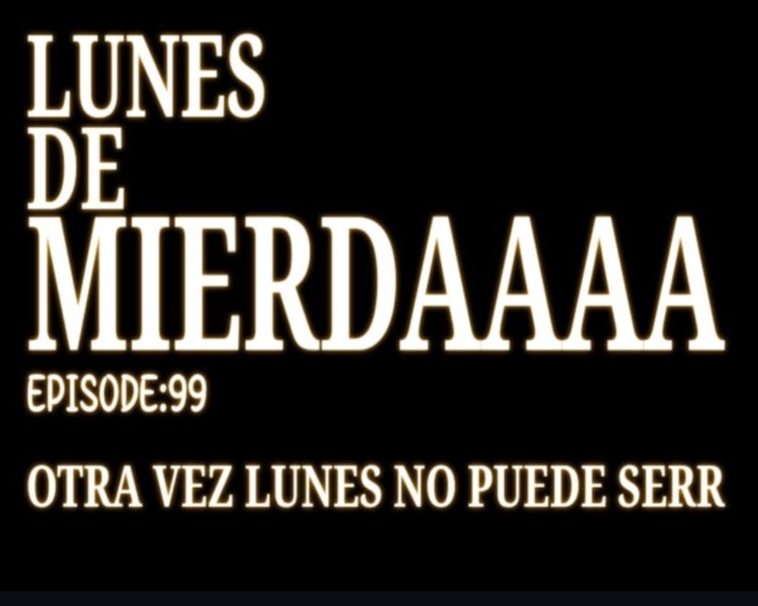 c1garrett_'s tweet photo. el lunes debería ser parte deeel findesemana https://t.co/n2bcvJlfaE