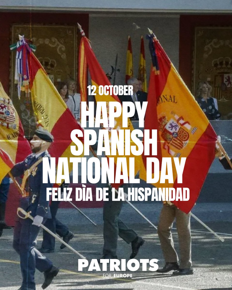 PatriotsEP's tweet photo. 🇪🇸 | Congratulations to Spain on its National Day - Día de la Hispanidad. 

¡Viva España! https://t.co/tw3kyyhhHO