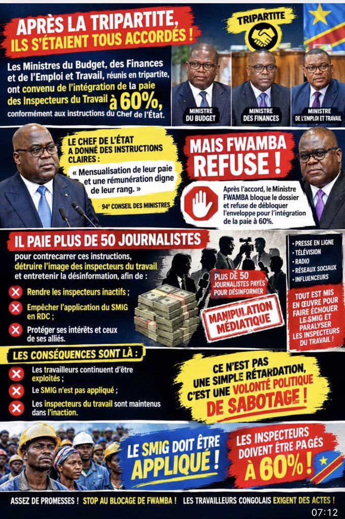 CamusLimbaya6's tweet photo. C’EST UNE HONTE POUR NOTRE SOCIÉTÉ DE NÉGLIGER LES INSPECTEURS DU TRAVAIL !
Aujourd’hui, les travailleurs congolais doivent comprendre une réalité essentielle si le SMIG n’est pas respecté, si les travailleurs sont maltraités, s’ils travaillent sans contrats de travail, si les horaires légaux ne sont pas respectés et si les droits liés à la couverture médicale, aux indemnités et aux autres avantages professionnels sont bafoués, c’est aussi parce que les inspecteurs du travail, chargés de veiller au respect de ces droits, exercent eux-mêmes dans des conditions qui ne leur permettent pas toujours d’accomplir pleinement leur mission;
Il est donc regrettable que ceux qui sont censés protéger les droits des travailleurs soient eux-mêmes confrontés à la précarité et au manque de considération.

Nous interpellons particulièrement le ministre des Finances, Son Excellence Doudou Fwamba, sur la nécessité d’accorder aux inspecteurs du travail les moyens et les conditions nécessaires à l’exercice efficace de leurs fonctions.

Le Chef de l’État a compris l’importance de mettre les inspecteurs du travail dans de bonnes conditions afin de renforcer leur indépendance, leur efficacité et leur résistance à la corruption. Il est donc essentiel que les moyens nécessaires suivent cette vision.
Comment peut-on exiger des résultats d’un corps chargé de faire respecter la loi lorsque ses propres conditions de travail ne sont pas à la hauteur de ses responsabilités ?

CONGOLAIS, CONNAISSEZ LE RÔLE DES INSPECTEURS DU TRAVAIL !

Notre mission ne se limite pas à effectuer des contrôles dans les entreprises. Nous sommes des acteurs essentiels de la justice sociale et de la paix dans le monde du travail.

Nos principales missions consistent notamment à :
•Contrôler le respect du Salaire minimum interprofessionnel garanti (SMIG) ;
•Vérifier l’existence et la conformité des contrats de travail ;
•Veiller au respect de la législation sur les horaires de travail ;
•Contrôler l’affiliation des travailleurs à la Caisse nationale de sécurité sociale (CNSS) ;
•Veiller au respect des droits des travailleurs en matière de couverture médicale, d’indemnités et d’autres avantages prévus par les textes applicables ;
•Contribuer au règlement des conflits individuels et collectifs du travail ;
•Procéder au calcul des décomptes finals ;
•Mener des enquêtes spéciales, notamment dans certaines procédures de licenciement, afin de vérifier le respect des dispositions légales.

En bref, nous sommes des artisans de la paix sociale dans le monde du travail.

NOS RESPONSABILITÉS SONT IMPORTANTES, NOS DROITS DOIVENT AUSSI ÊTRE RESPECTÉS !

Avant de porter un jugement sur les inspecteurs du travail, il faut d’abord comprendre leur rôle, leurs responsabilités et le cadre juridique particulier qui régit leurs missions.

Notre action s’inscrit notamment dans le cadre des conventions nos 81 et 129 de l’Organisation internationale du travail (OIT), des textes portant organisation de l’Inspection générale du travail, du Code du travail ainsi que des différents textes réglementaires applicables.

Nous ne demandons pas de privilèges. Nous réclamons des conditions de travail dignes, des moyens adéquats et le respect dû à notre fonction.

Car un inspecteur du travail qui dispose de moyens suffisants, qui bénéficie d’une rémunération décente et qui travaille dans des conditions dignes est mieux placé pour accomplir sa mission avec indépendance, intégrité et efficacité.

Il est temps que la valeur des inspecteurs du travail soit reconnue en République démocratique du Congo.

RESPECTER LES INSPECTEURS DU TRAVAIL, C’EST AUSSI CONTRIBUER AU RESPECT DES DROITS DE TOUS LES TRAVAILLEURS CONGOLAIS !
Nous méritons le respect, la considération et des conditions de travail à la hauteur de nos responsabilités.
Le respect des inspecteurs du travail est une exigence de justice sociale !