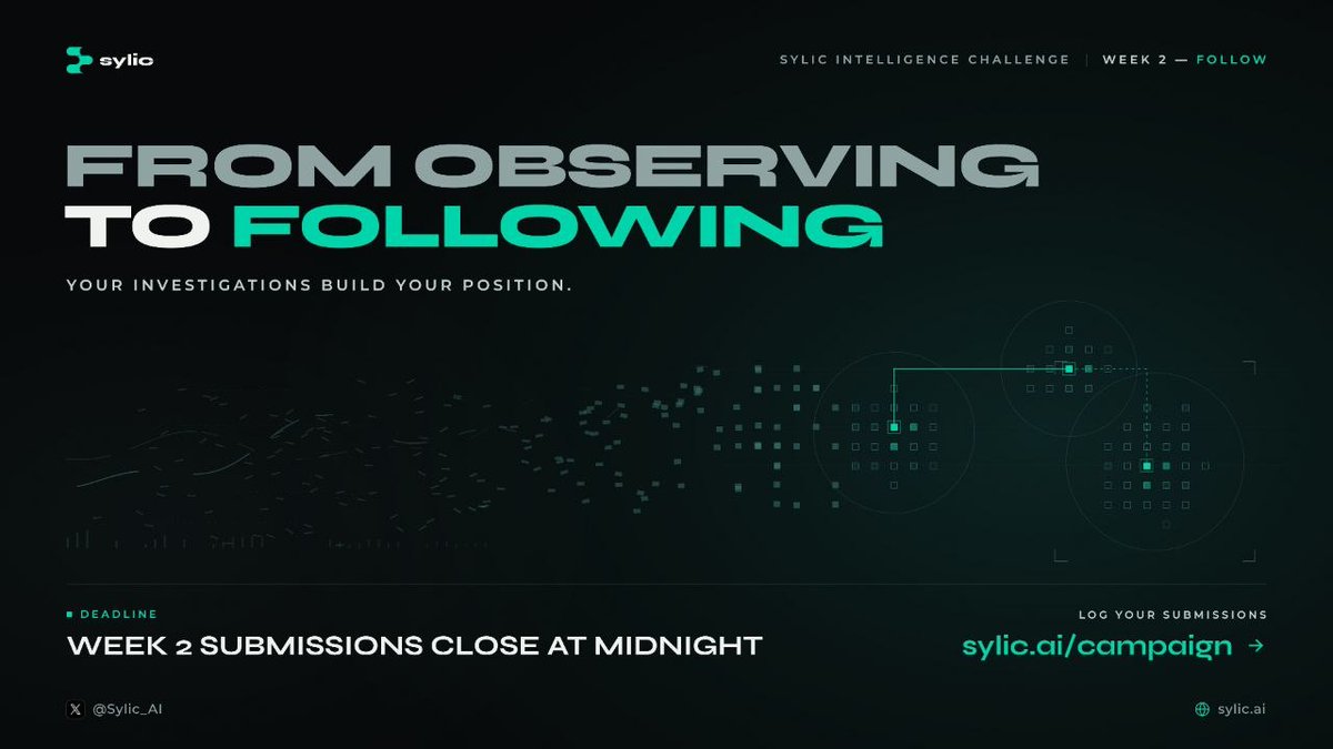 Sylic_AI's tweet photo. Two weeks ago, you were just observing charts.

Now, you are tracking wallet clusters, verifying smart money trails, and earning position in the Sylic ecosystem.

Just as we are wrapping up on our FOLLOW stage, ensure all Week 2 submissions are logged at https://t.co/cDqedwSxNj before midnight