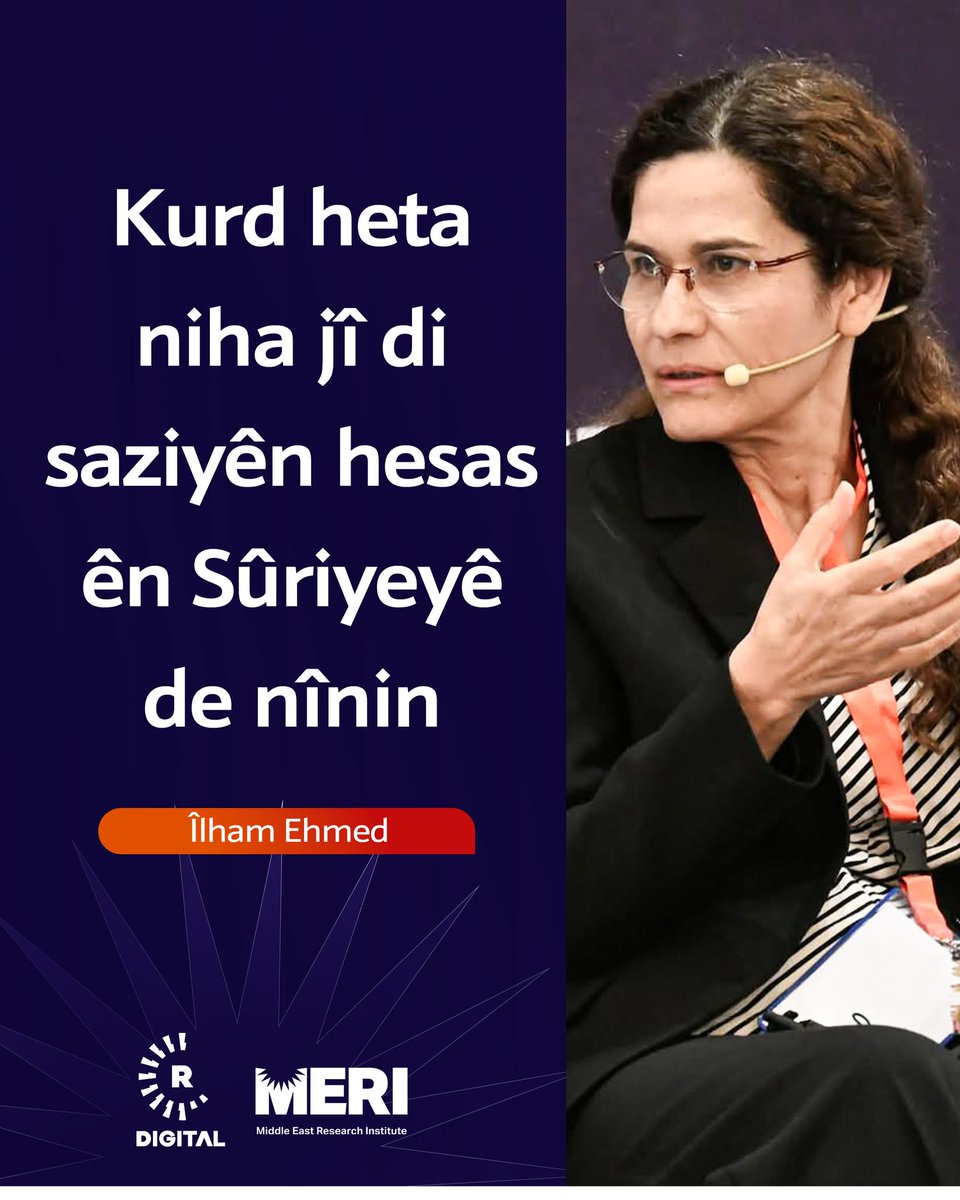 RudawKurdi's tweet photo. #GRAFÎK - Îlham Ehmed: Kurd heta niha jî di saziyên hesas ên Sûriyeyê de nînin
🎙️ Endama Komîteya Pêwendiyên Derve ya Meclisa Gel a Sûriyeyê Îlham Ehmed, li Hewlêrê beşdarî MERIyê dibe
#Meri2026 https://t.co/1marqGoUZ4