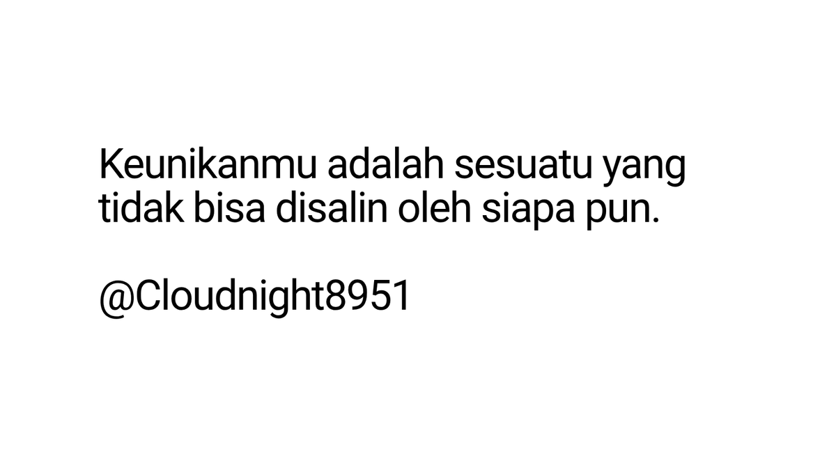CloudNight8951's tweet photo. Keunikan bukan sesuatu yang harus kamu ciptakan agar terlihat berbeda, melainkan sesuatu yang perlu kamu kenali agar tidak kehilangan jati diri. 
Jangan terlalu sibuk mengikuti cara orang lain berkarya hingga lupa bahwa kamu memiliki cara pandangmu sendiri. 
Apa yang kamu anggap biasa mungkin luar biasa di mata orang lain, dan apa yang mereka coba tiru belum tentu mampu mereka pahami. 
Sebab keunikan tidak hanya terletak pada penampilan atau gaya, tetapi juga pada cara berpikir, cara menciptakan, dan makna yang kamu tinggalkan dalam setiap hal yang kamu lakukan. 
Orang lain mungkin bisa meniru apa yang kamu buat, mempelajari caramu bekerja, bahkan mengikuti gayamu, tetapi mereka tidak akan pernah memiliki perjalanan hidup, pemikiran, dan jiwa yang sama persis denganmu. 
Jadi, jangan habiskan waktu untuk menjadi salinan yang sempurna ketika kamu memiliki kesempatan untuk menjadi sesuatu yang orisinal🖤