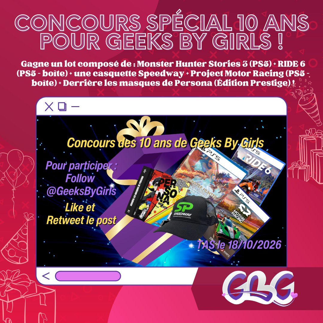 GeeksByGirls's tweet photo. ALERTE #CONCOURS #GBG10Ans ! 📢
🎁 1 gagnant #PS5 :
🎮 Monster Hunter Stories 3 
🏍️ RIDE 6 (boîte)
🧢 Casquette
🏎️ Project Motor Racing (boîte)
📚 Derrière les masques de Persona

Participe ⬇️
🔁 RT &amp; Like
✅ Follow @GeeksByGirls

📅 TAS 18/10

❤️ GO ! #Giveaway #Gaming #GBG https://t.co/6dHNokMpju
