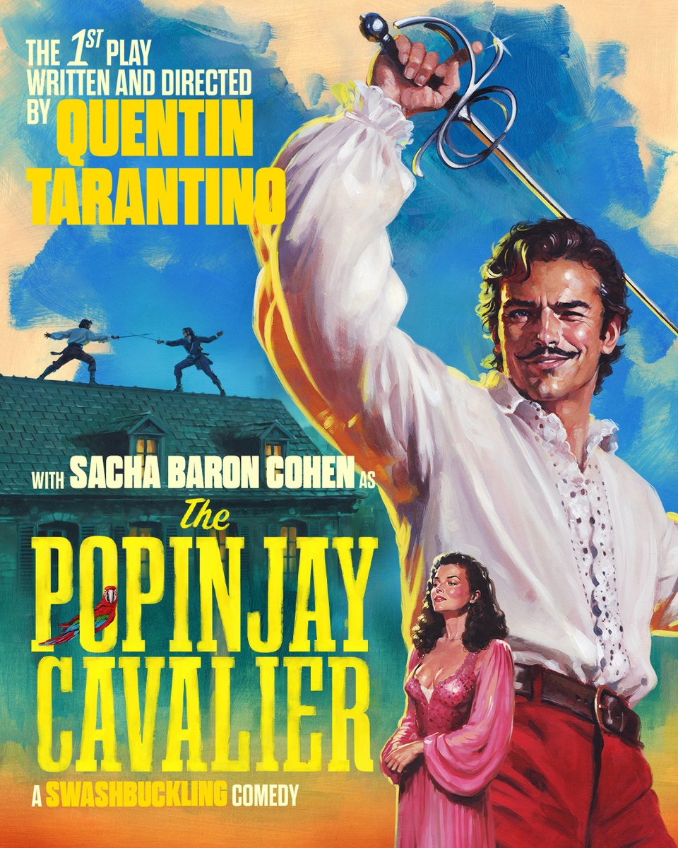 popinjayplay's tweet photo. Sacha Baron Cohen is
THE POPINJAY CAVALIER. 

Written &amp; Directed by Quentin Tarantino. 

Tickets on sale 12pm BST ⚔️ https://t.co/bdbxIlHEBp 

Phoenix Theatre, London | Feb 2027.

🎨: James Paterson

#PopinjayPlay #QuentinTarantino #SachaBaronCohen https://t.co/HRDWIInO8H