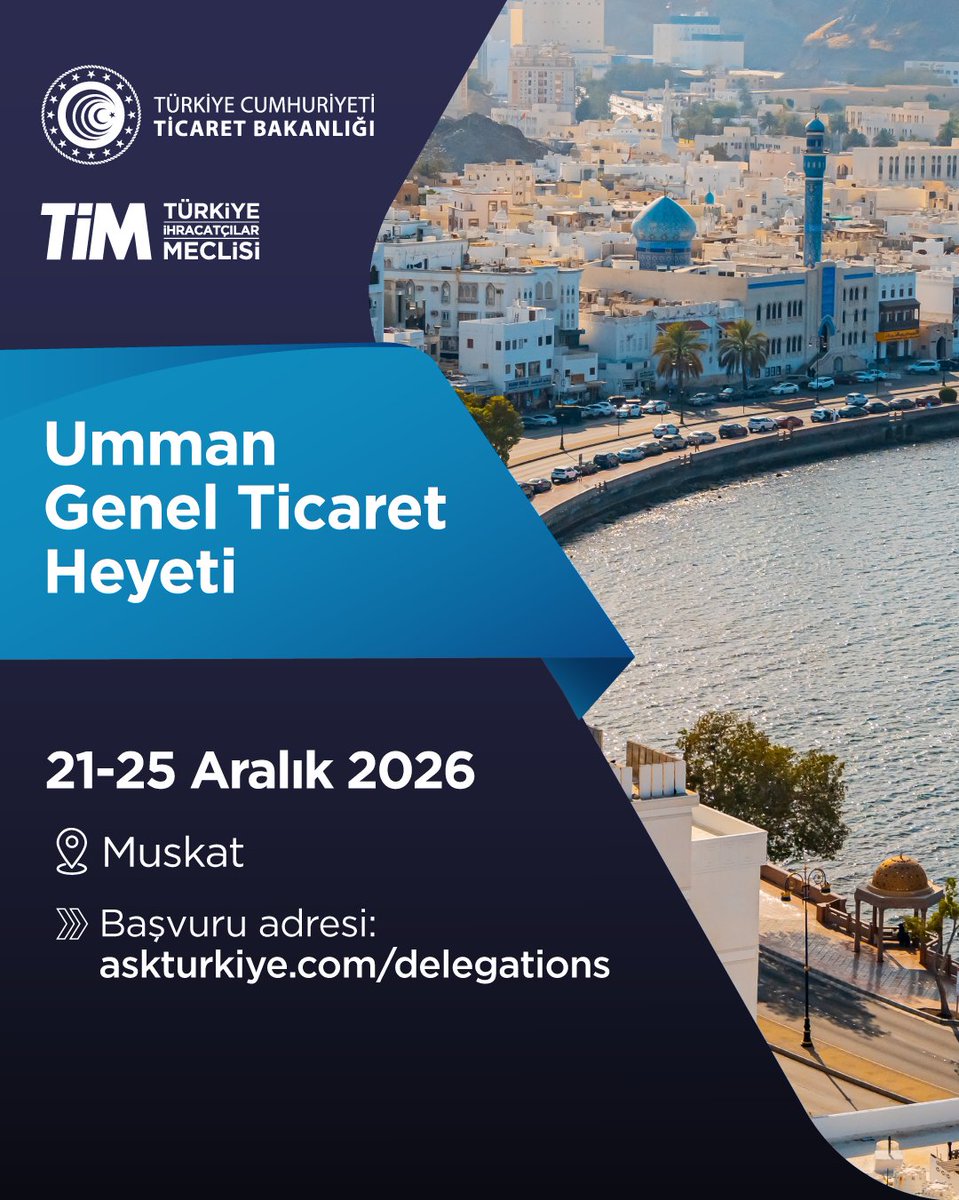 turkihracat's tweet photo. Ticaret Bakanlığının koordinasyonunda, Türkiye İhracatçılar Meclisi organizasyonuyla 21-25 Aralık 2026 tarihleri arasında #Umman (#Muskat) Ticaret Heyeti etkinliği düzenliyoruz.

Son başvuru🗓️
23 Ekim 2026 Cuma 

Katılım ücreti📲
85.000 TL

Başvuru için🔗
https://t.co/NEOp51DyES https://t.co/4T0hKjDkOs