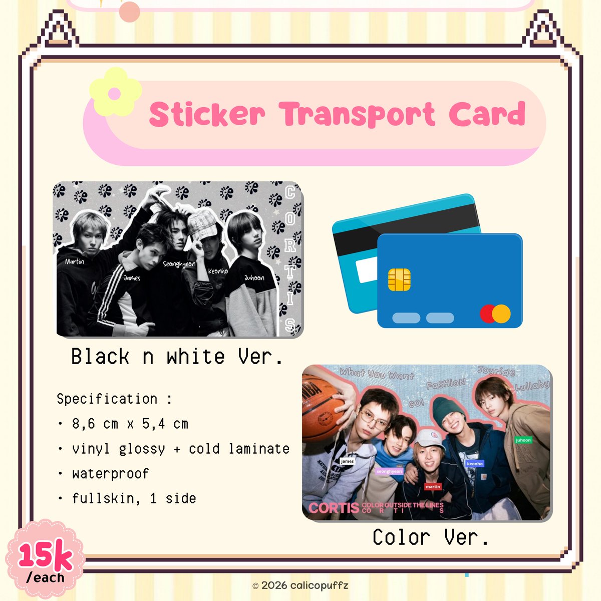 calicopuffz's tweet photo. ☆ Sticker Transport Card / Garskin ☆
💰15k/each
🌟Bisa buat garskin atm, e-money, flazz, e-toll, brizzi, tap cash bni, dll

Available :
🖤🤍 Black n White Ver.
💙🩷 Color Ver.

Specification :
• 8,6 cm x 5,4 cm
• Vinyl glossy + cold laminate
• Waterproof
• Fullskin, 1 side https://t.co/tdF4IYlUXv