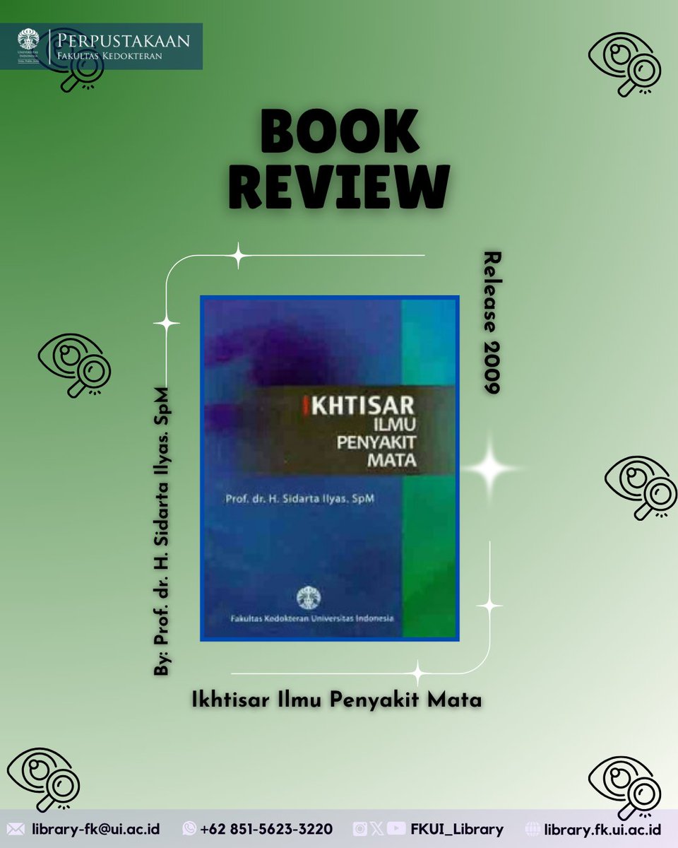 FKUI_Library's tweet photo. Halo Sobat Medi! 😁📚

Dalam memperingati Hari Pengelihatan Sedunia pada bulan Oktober 2026 book review minggu ini berjudul “ Ikhtisar Ilmu Penyakit Mata“.🔥

✒️ : Prof. dr. H. Sidarta Ilyas, SpM

Informasi lebih lengkap yuk kunjungi katalog online @fkui_library 😀 https://t.co/RPDxGWryV1