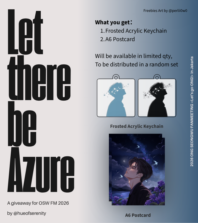 hueofserenity's tweet photo. Let there be Azure
A giveaway by @hueofserenity for Let's go Ong in Jakarta

Please RT or Like (Not for Sale)

Date: Sun, 15 November 2026
Loc: Ciputra Artpreneur, Jakarta
Time: TBA
Available in limited qty and more details as attached!

#LetsgoONG_in_Jakarta
#OngSeongwu
#옹성우