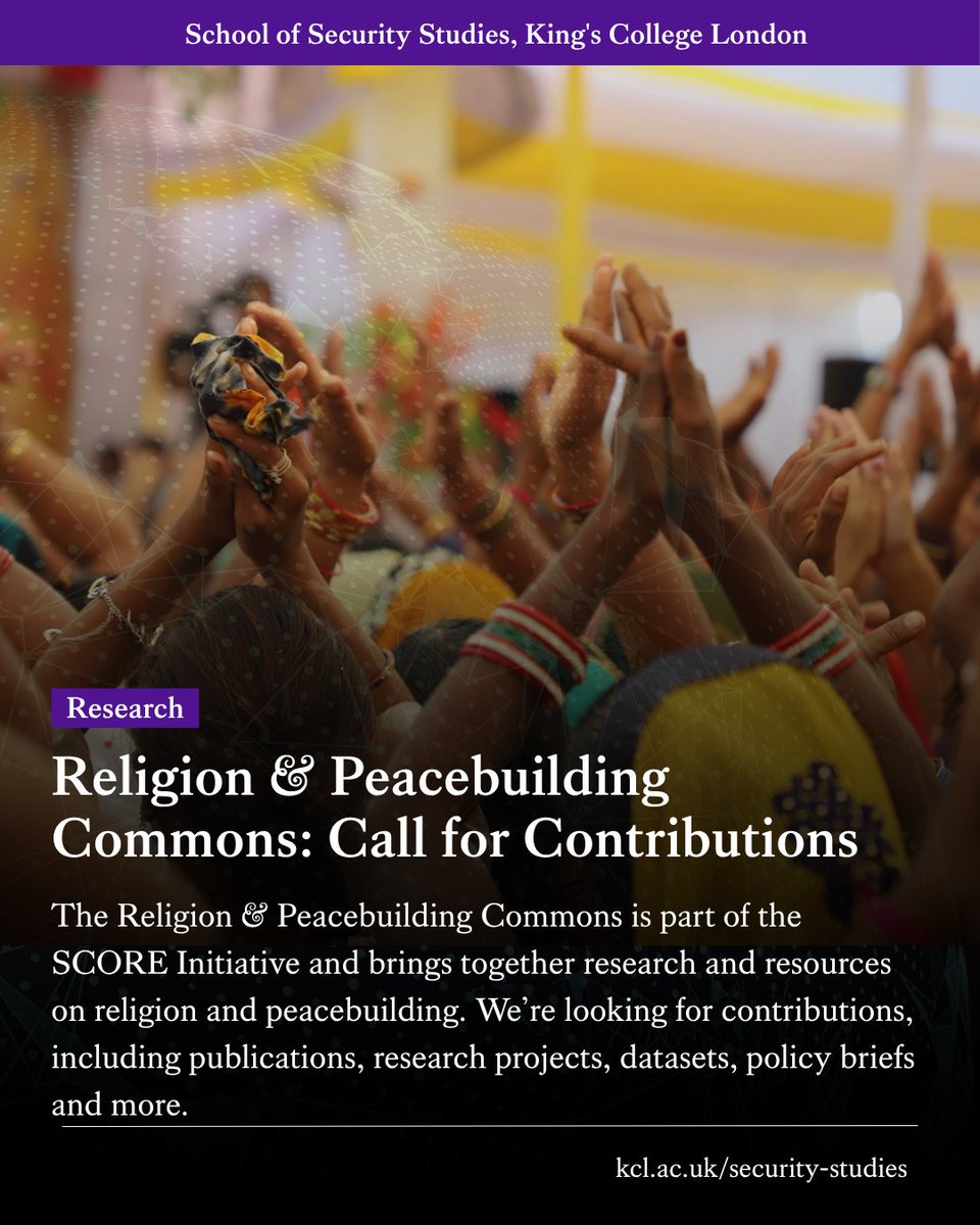 KCLSecurity's tweet photo. The Religion &amp; Peacebuilding Commons, part of the SCORE Initiative is a global archive of research and resources on religion &amp; peacebuilding.

We’re looking for contributions - publications, projects, datasets &amp; policy briefs.

Have something to share? 🔗: https://t.co/jrQ3Vg7gUY https://t.co/UDA1SC2ALC