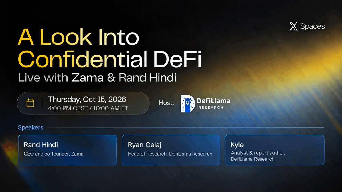 defillama_res's tweet photo. A Look into Confidential DeFi, Live with Zama

@zama co-founder &amp; CEO @randhindi joins @rcel1559 and @zeroxkyle to discuss the findings of our latest report, and the broader vision for confidential DeFi.

Thu, Oct 15 — 4PM CEST / 10AM ET
https://t.co/ULmBlH2IuE https://t.co/hLamlNNxYE