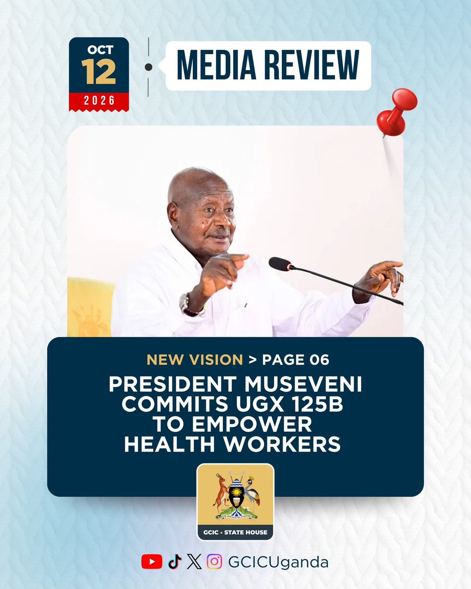 GideonSsekidde's tweet photo. Big boost for health workers!
President Yoweri Museveni has backed a proposal to establish a UGX 125b fund to help health workers access credit for specialised training and investment in private businesses.
#GoldenPosts @GovUganda
@GCICMediaReview @GCICUganda https://t.co/WMtkPeNYTO