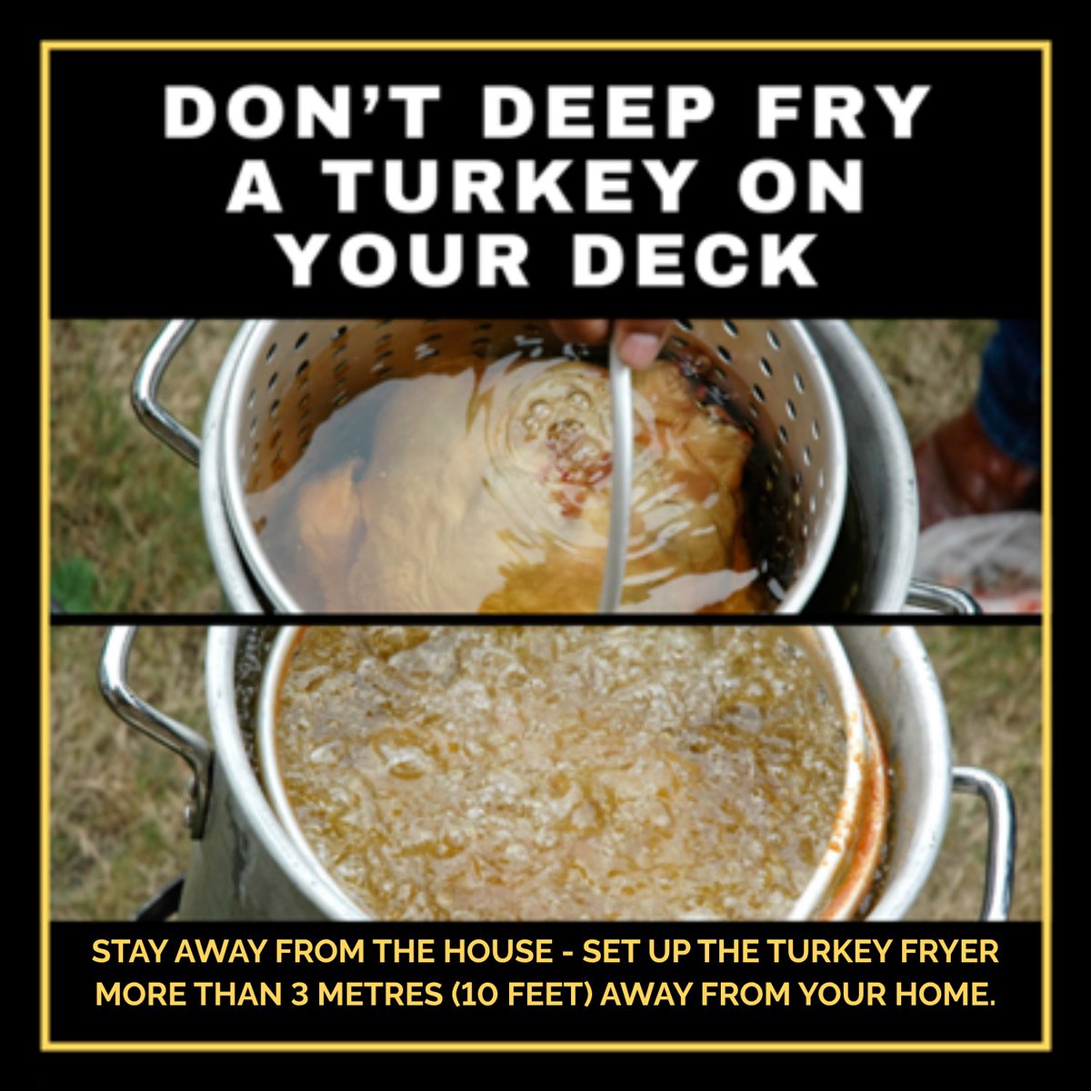 ONFireMarshal's tweet photo. Here’s a Thanksgiving reminder: if you plan to deep fry your turkey, consider basic fire safety precautions. 

🍁Don’t deep fry on your deck. Doing so can risk setting your house on fire.
🍁Always deep fry a fully thawed turkey and never from frozen.

#FireSafety #Thanksgiving #DeepFryer