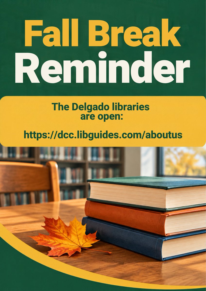 DelgadoLibrary's tweet photo. Taking some time off for the break, but need a quiet place to study or catch up on reading? The Delgado libraries are still open for you!

Stop by or check out our hours and resources online at Delgado Libraries LibGuides. Have a safe and relaxing Fall Break! ✨ https://t.co/Jyw0qirFXn