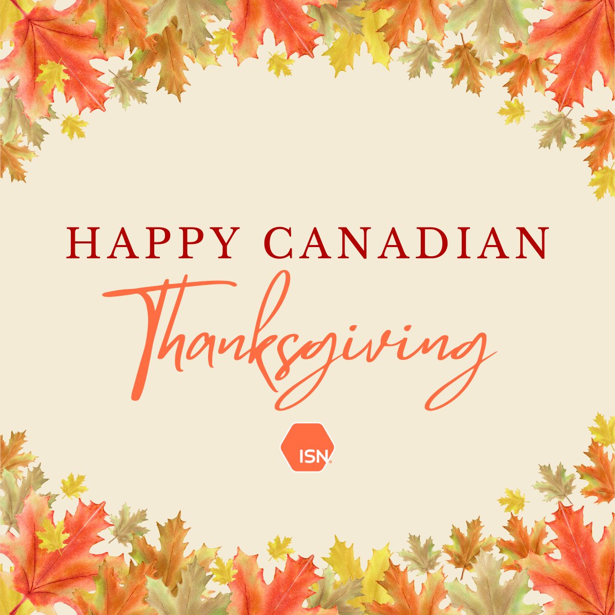 ISNetworld's tweet photo. Wishing our Canadian colleagues and customers a joyful and restful Thanksgiving! https://t.co/NVfSnsSEil