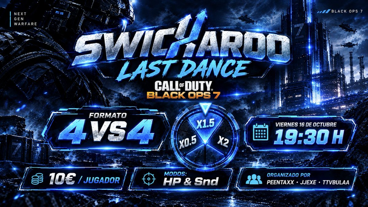 TtvBulaaa's tweet photo. SWITCHAROO LAST DANCE | BO7 🧡

4 VS 4 🚸

Ruleta para respins 🤹

Viernes 16 octubre | 19:30 

10 💸 Entry / Jugador

@JJexe_ | @PeentaaX | @TtvBulaaa https://t.co/ffzAqkoPgQ