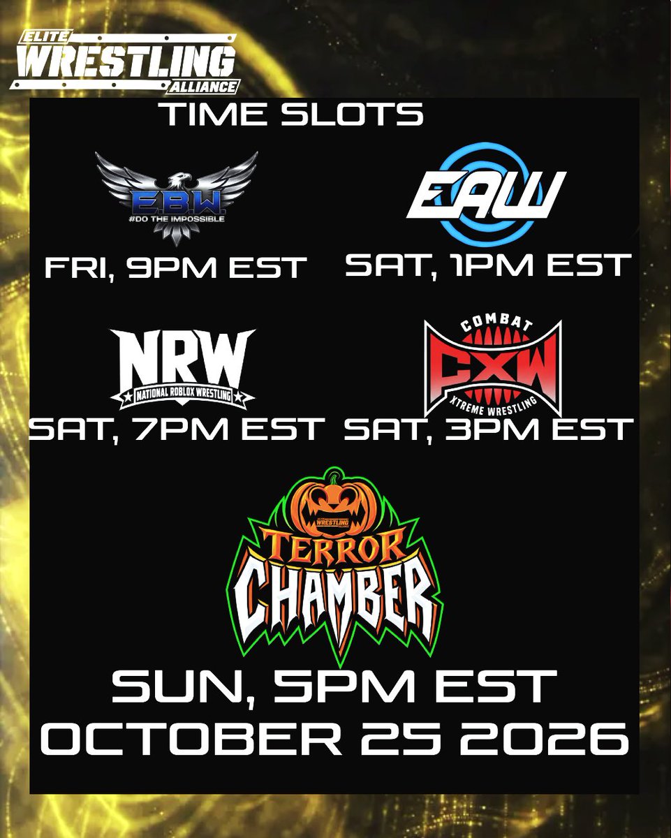 EWARBX_'s tweet photo. 🚨 Official EWA Federation Time Slot. https://t.co/xSM9IjdlOs