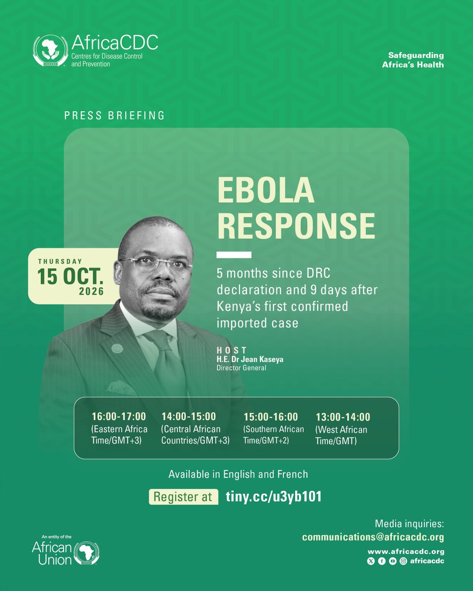 AfricaCDC's tweet photo. Join us this Thursday for an important briefing on health emergencies across the continent.  
Date: 15 Oct 2026  
Time:  * 16:00 | EAT (GMT+3)
             * 15:00 | SAST (GMT+2) 
             * 14:00 | CAT (GMT+1) 
             * 13:00 | WAT (GMT)  
Register to participate: https://t.co/HATWm38nTc
This briefing will be issued the Director General of Africa CDC  @Dr_JeanKaseya who will  provide importat updates on the regional implications of the #Ebola outbreak and ongoing cross-border response as well as regional coordination efforts. #HealthSecurity #AfricaResponds