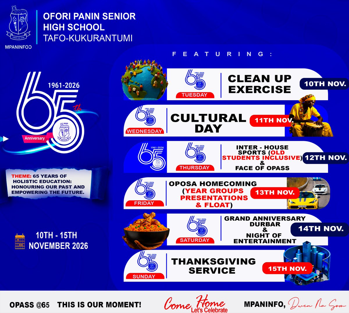 Oposa_Global's tweet photo. 🦁🎉Family, the wait is over! Our 65th Anniversary Celebration is finally here.📅 10TH - 15TH NOVEMBER 2026. This is our moment! 65 years of Excellence, 65 years of Pride! Let's all come home and make history together! 💙🤍
#mpaninfodwennasom #opass65thanniversary #Homecoming https://t.co/Lq8kaXQGkO