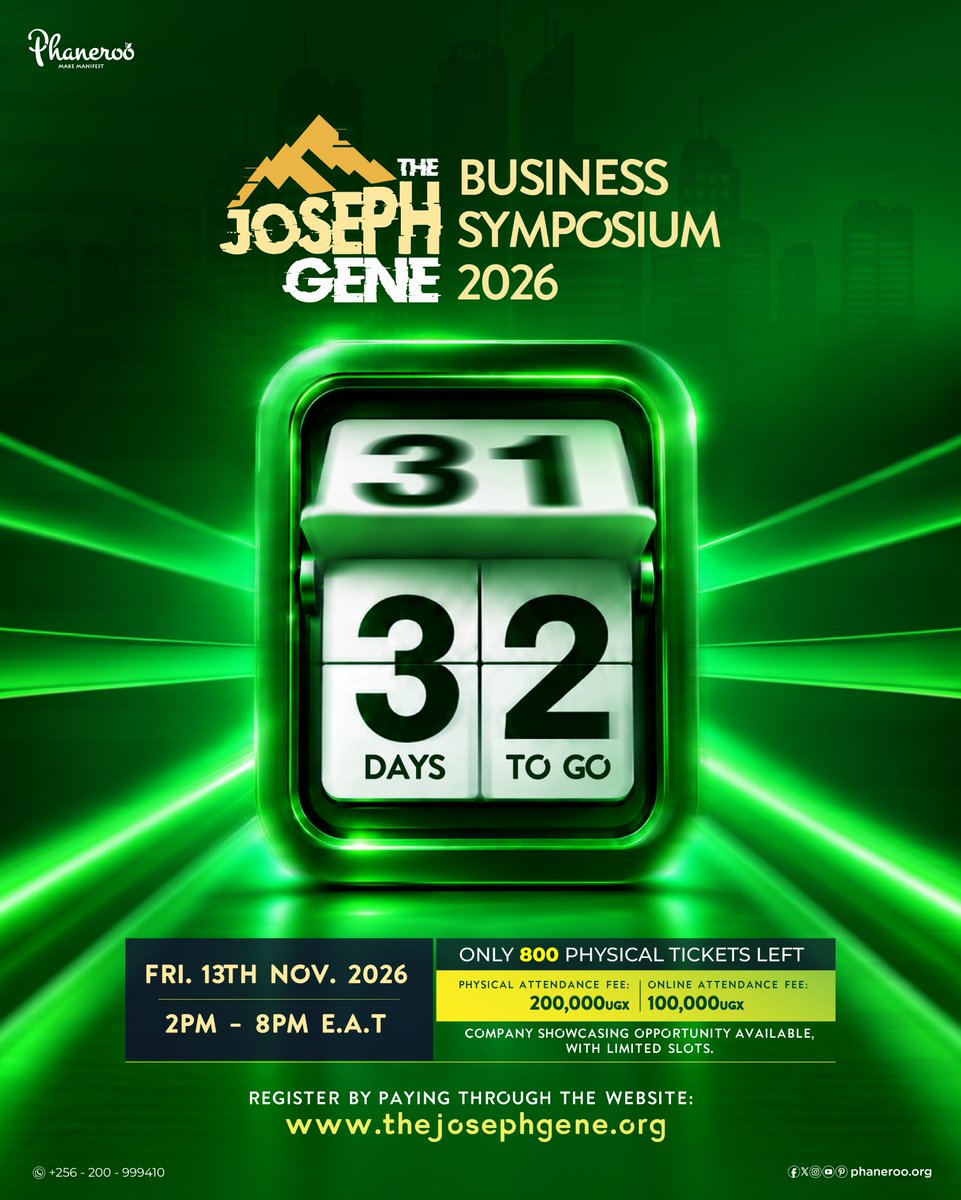 Phanerookampala's tweet photo. 32 Days to the Joseph Gene Business Symposium 2026 💼🎉

....happening on Friday, 13th November 2026 | 2PM – 8PM EAT

📌Secure your slot by registering through the website below;
https://t.co/QEzUEgMVs3 

Get your tickets 🎟️ as early as now at;
▪️UGX 200,000 for physical attendance
▪️UGX 100,000 for online attendance 

Company showcasing opportunities available with limited slots.

Communications, PMI